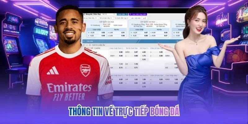 Thông tin về trực tiếp bóng đá